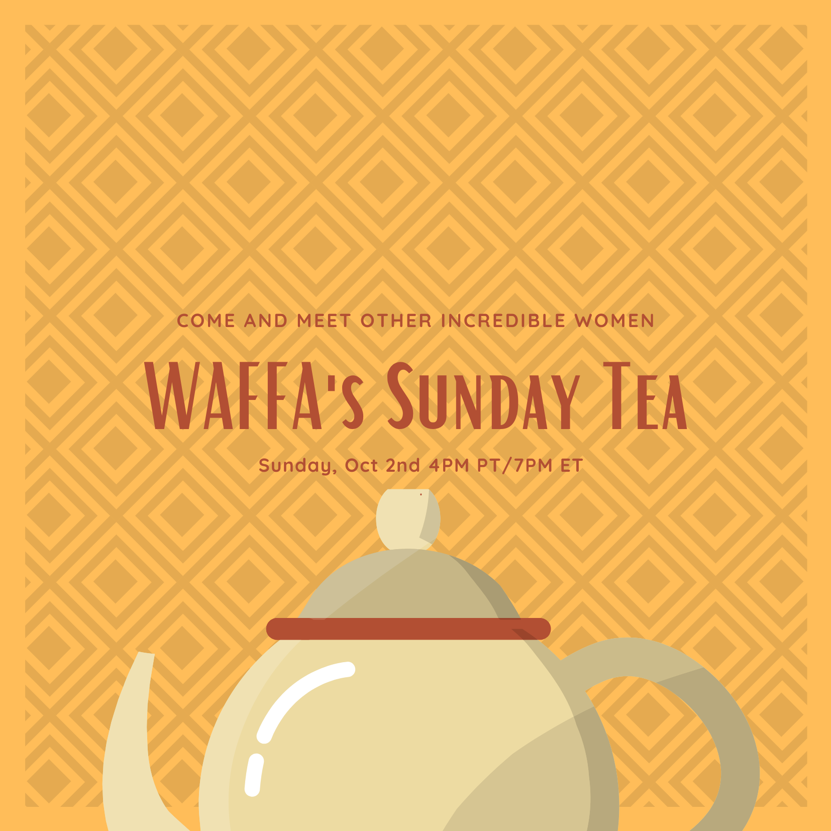 WAFFA’s Sunday Tea for October