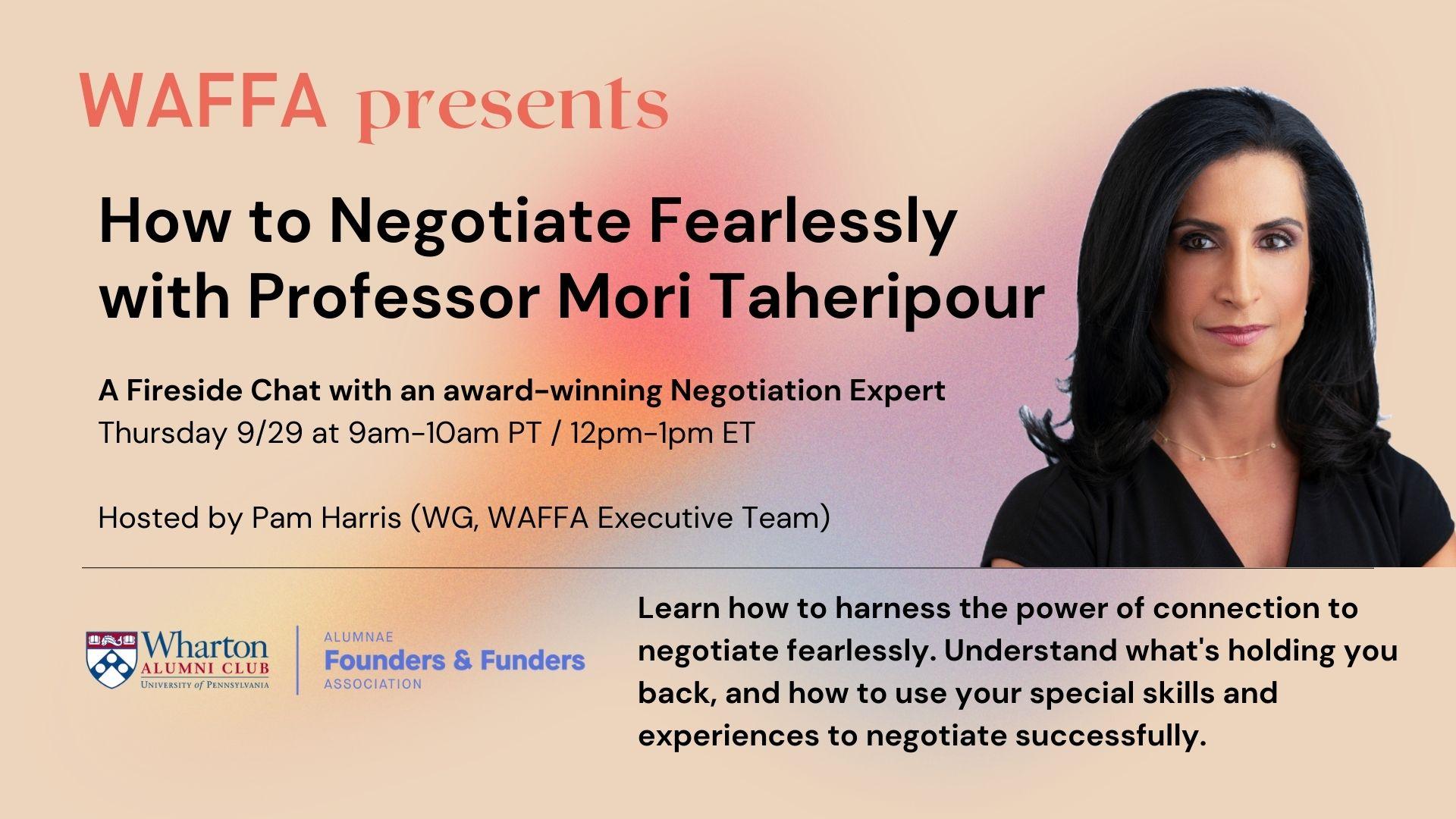 How to Negotiate Fearlessly with Award-Winning Professor Mori Taheripour