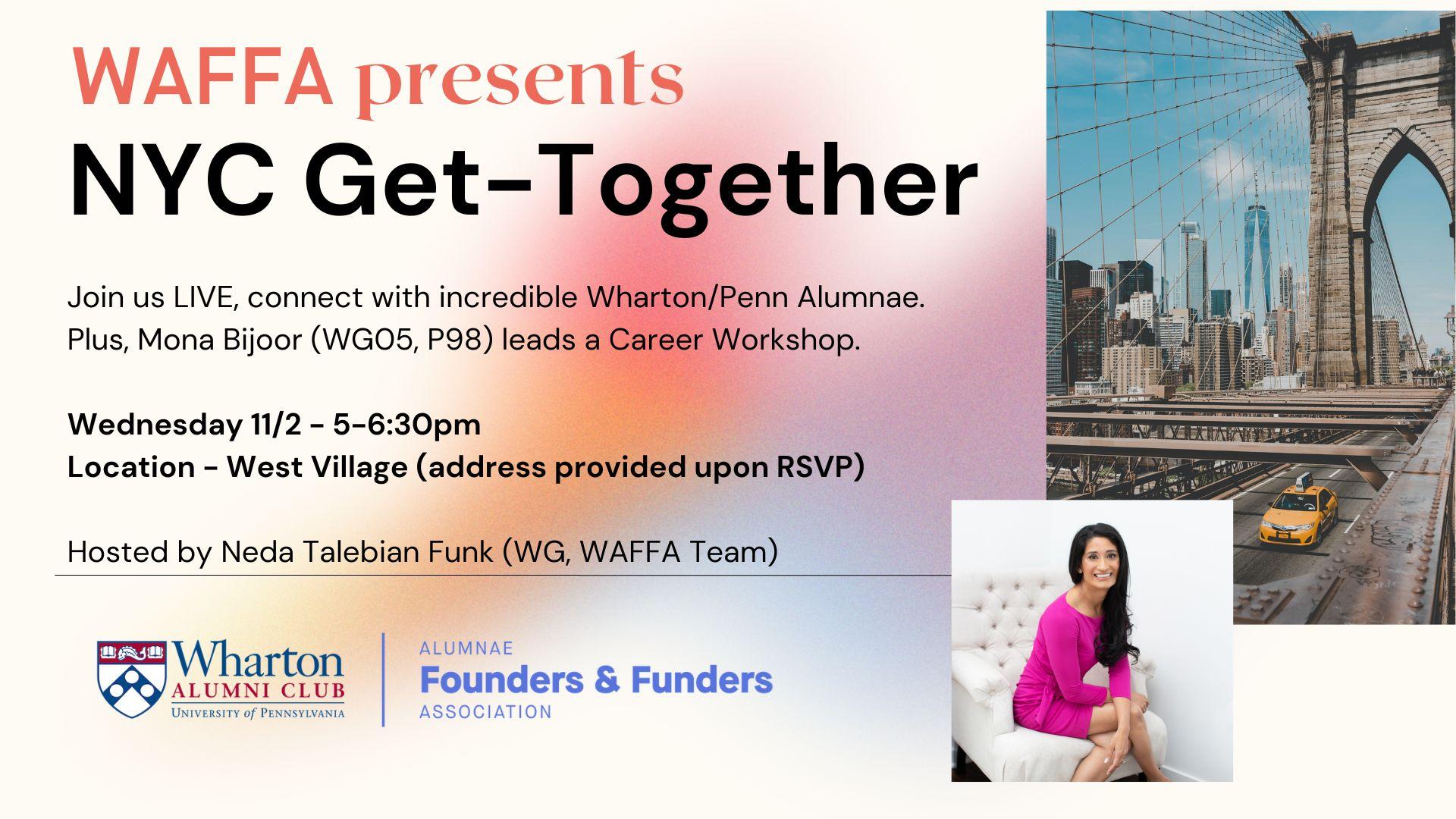 NYC Get-Together and Career Chat with Mona Bijoor (WG05, P98)